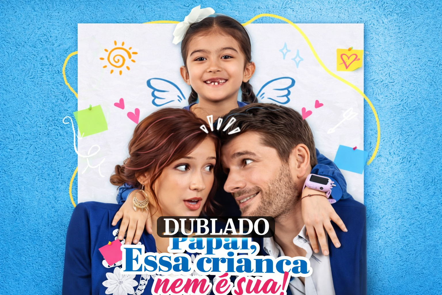 Papai essa criança nem é sua