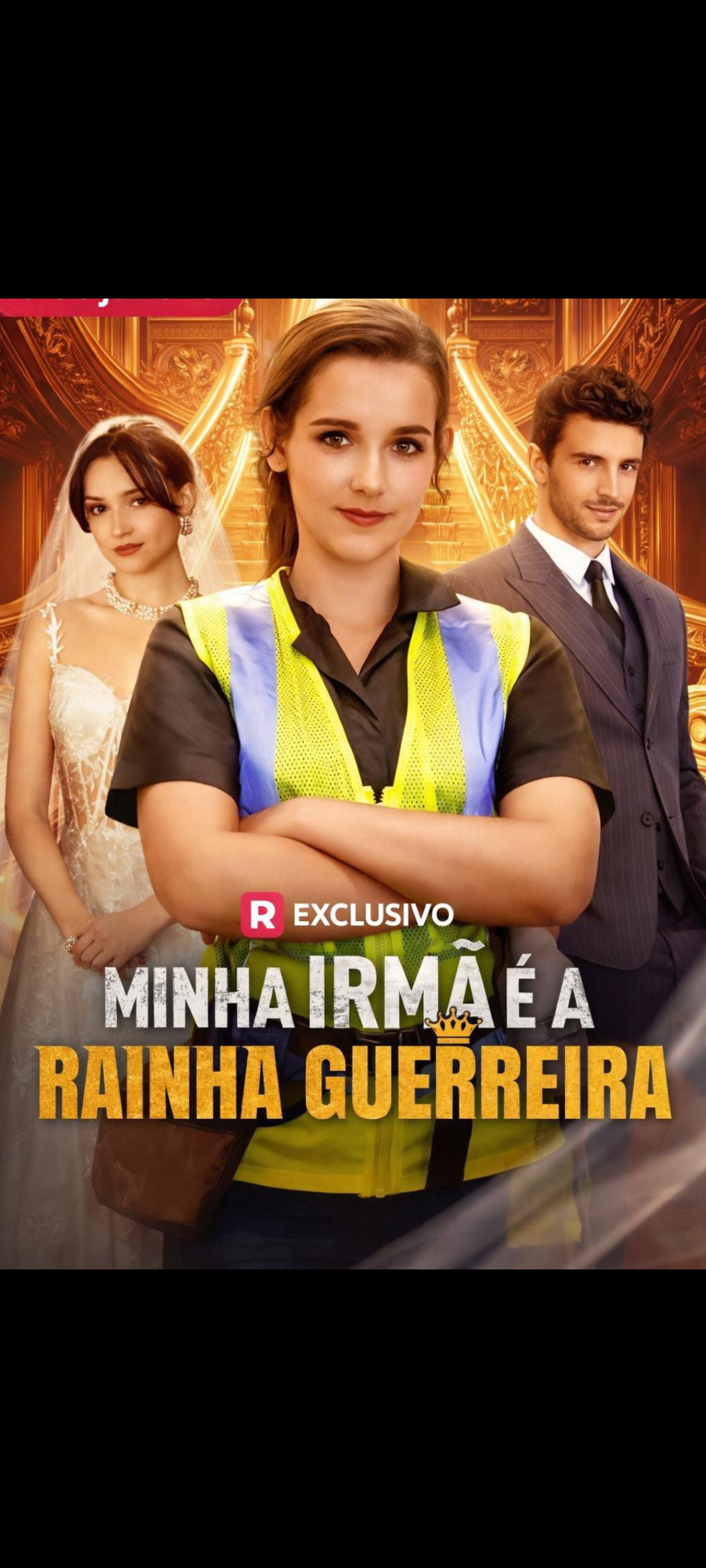 Minha irmã é a rainha guerreira