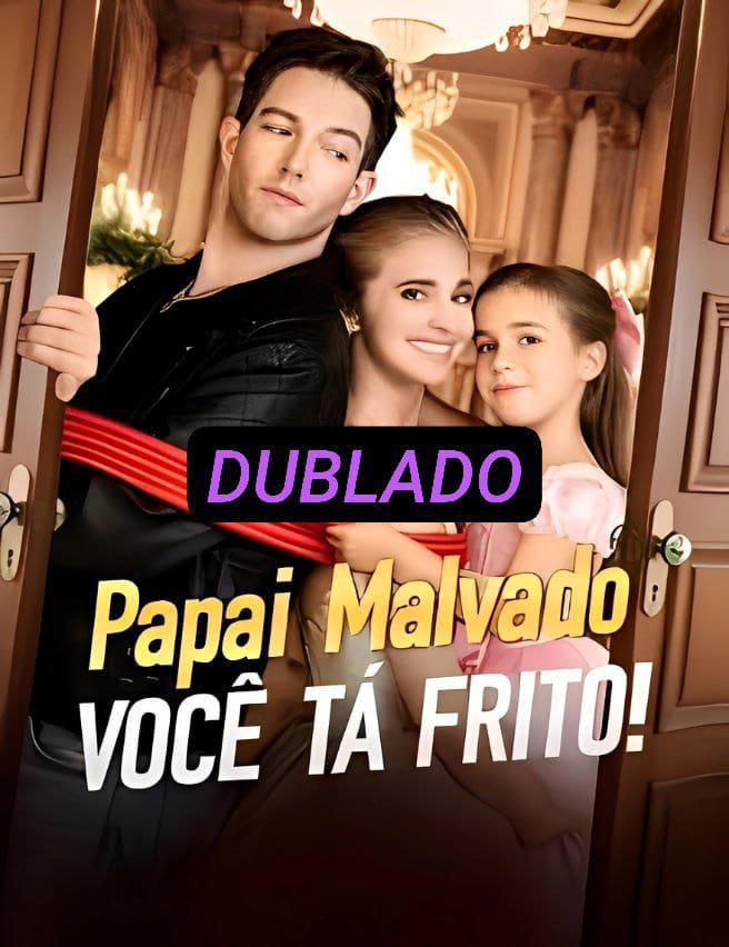 Papai Malvado VOCÊ TA FRIO 