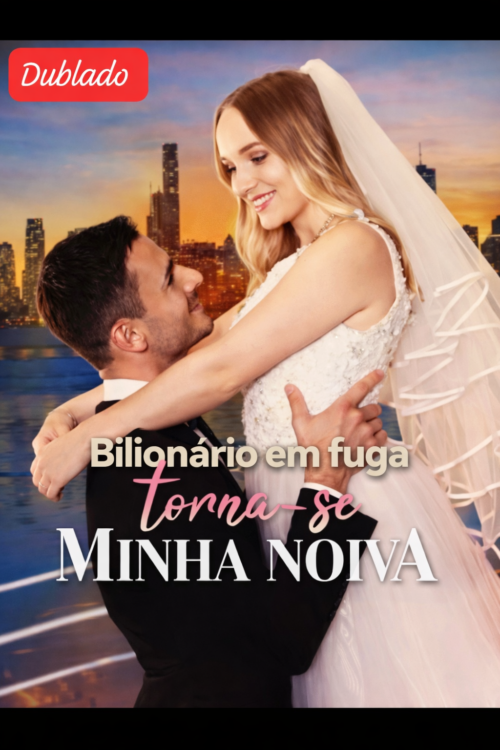 Bilionário em fuga torne-se minha noiva