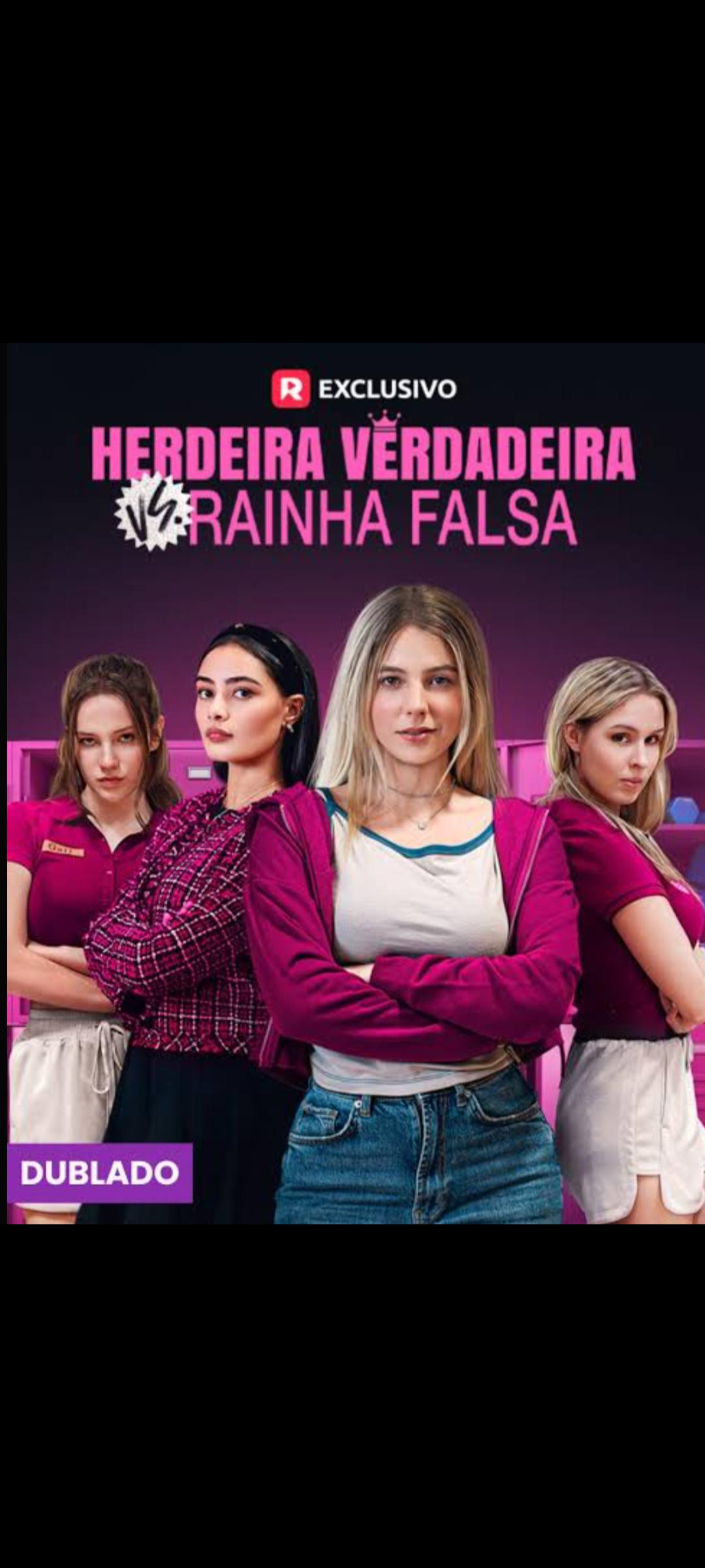 Herdeira verdadeira VS Rainha falsa
