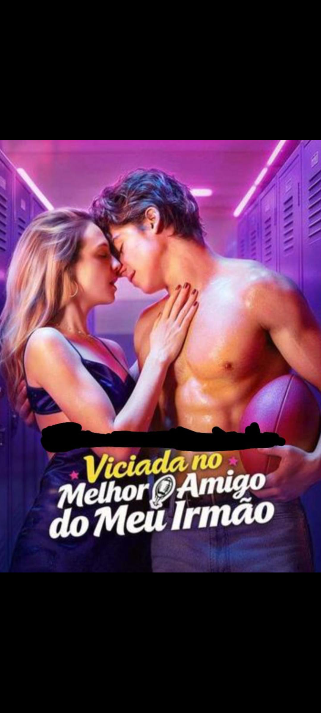 Viciada no melhor amigo do meu irmão