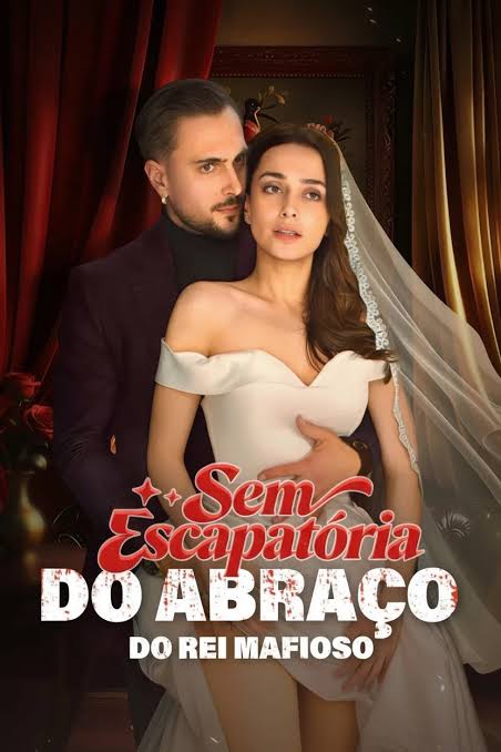 Capa do dorama Sem Escapatoria do Abraço do Mafioso
